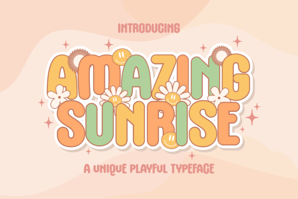 Amazing Sunrise: A Playful Display Font for Joyful Marketing