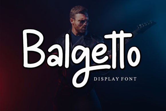 Balgetto: A Display Font That Gives Small Business Branding a Breezy Personality