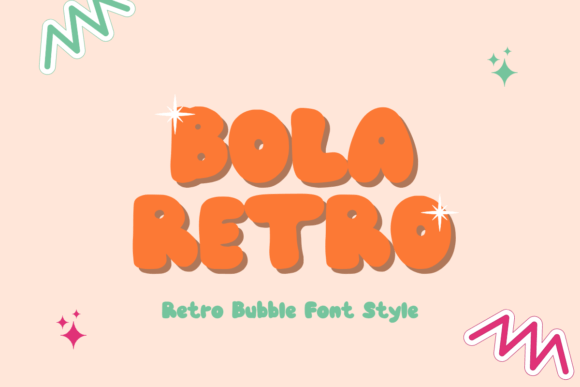Bola Retro: A Groovy Display Font for Handmade Products and Craft Projects