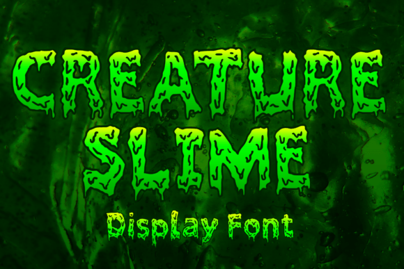 Creature Slime: A Display Font for Bold Campaign Visuals