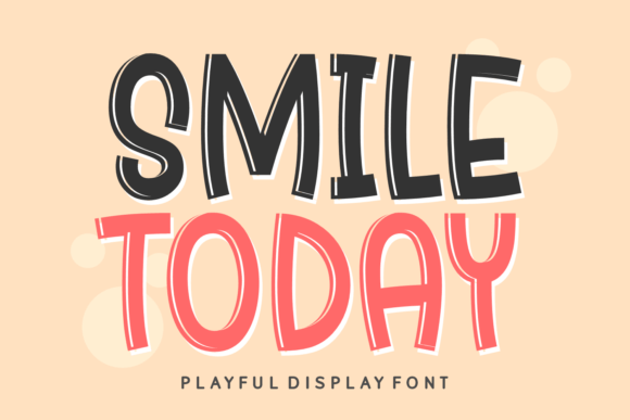 Smile Today: A Cheerful Font to Brighten Your Brand Materials